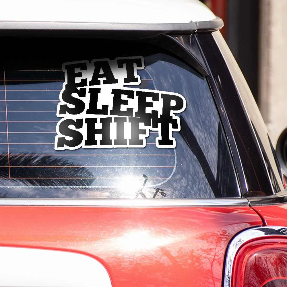 Eat sleep shift Reflective Sticker