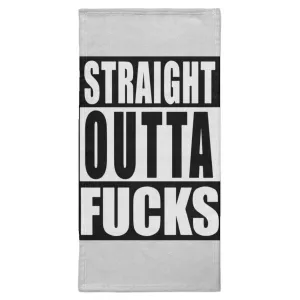 Straight Outta F***S Towel - 15x30